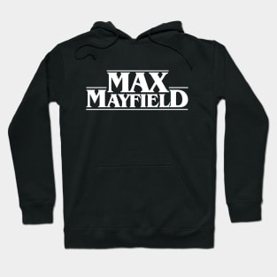 Max Stranger Mayfield Things Hoodie